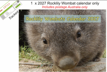 Load image into Gallery viewer, Aust: 1 X 2027 Rocklily Wombats Calendar ONLY.  includes standard TRACKED postage due 1st August